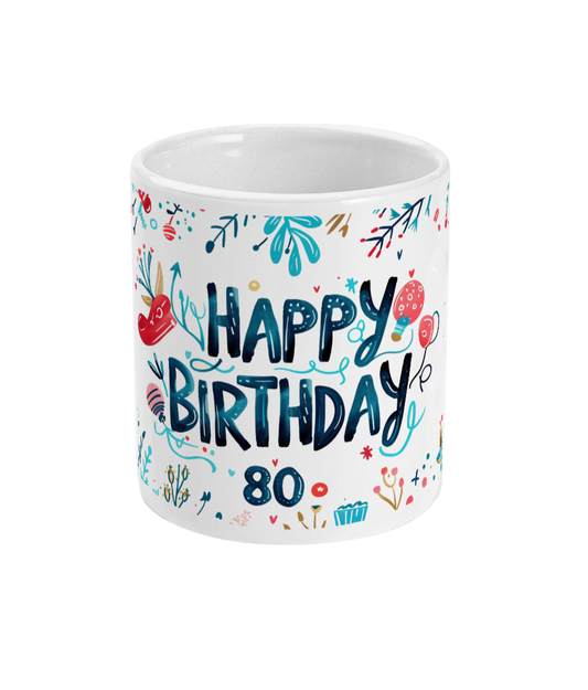 Tasse Joyeux Anniversaire 80