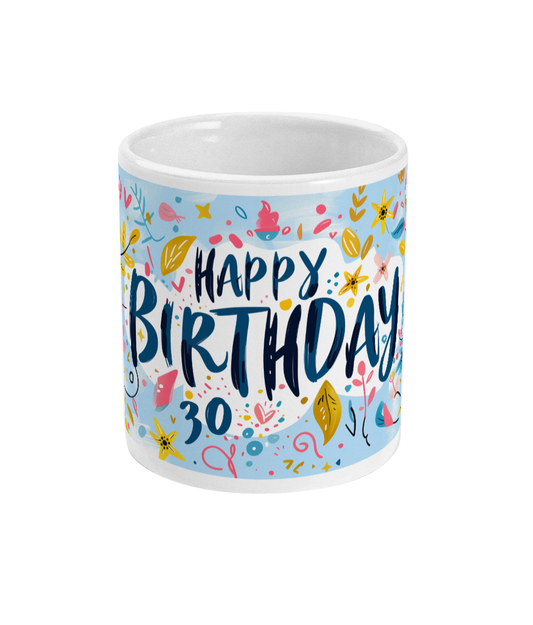 Tasse Joyeux anniversaire 30 ans