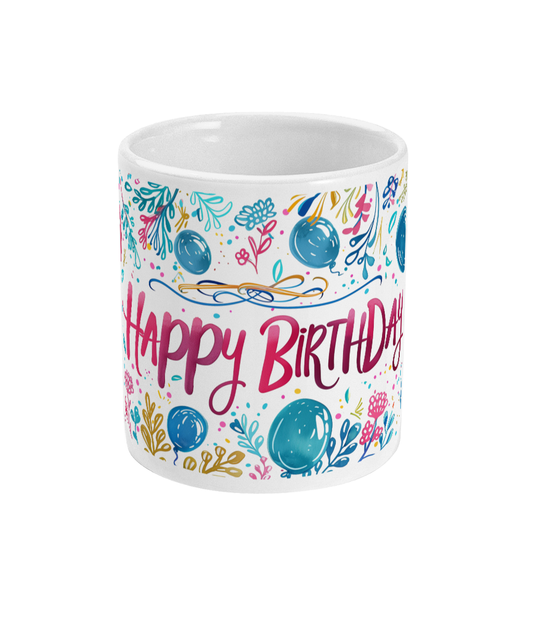 Tasse Joyeux anniversaire
